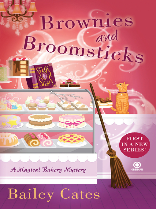 Title details for Brownies and Broomsticks by Bailey Cates - Wait list